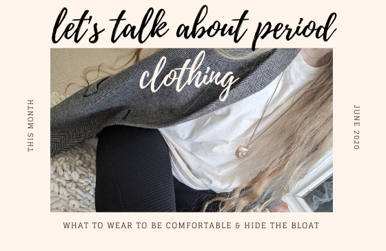 Are There Clothes You Shouldn't Wear on Your Period?